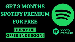 How to Get Spotify Premium For FREE 3 Months [upl. by Schou789]