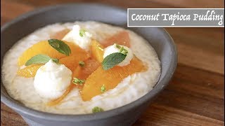 Coconut Tapioca Pudding [upl. by Elicec]