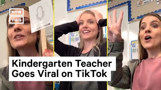 Kindergarten Teacher Goes Viral on TikTok  NowThis [upl. by Ricoriki]