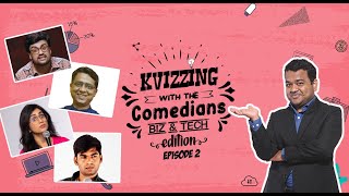 KVizzing With The Comedians  BizTech Edition  QF2 ft Karunesh Prashant Prashasti amp Sumit [upl. by Roi32]