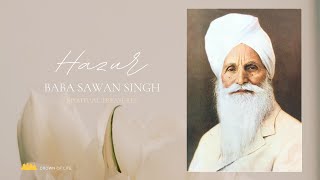 HAZUR BABA SAWAN SINGH – Spiritual treasures [upl. by Ynneg]